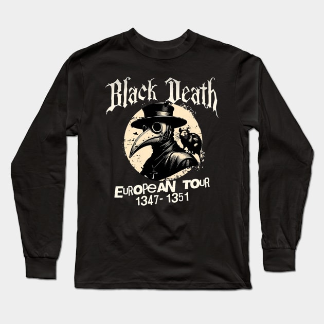 Black Death tour Long Sleeve T-Shirt by yudix art